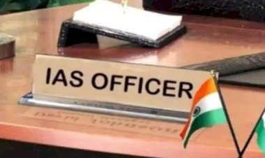 बड़ा प्रशासनिक फेरबदल, 33 आईएएस और तीन आईपीएस के हुए तबादले