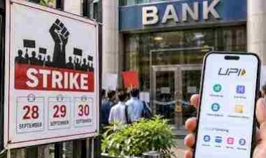 28 से 30 सितंबर तक बैंक हड़ताल: UPI और ATM बंद होंगे या नहीं? जानें किन सेवाओं पर पड़ेगा असर